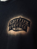 LIFETIME IS NOT FOREVER